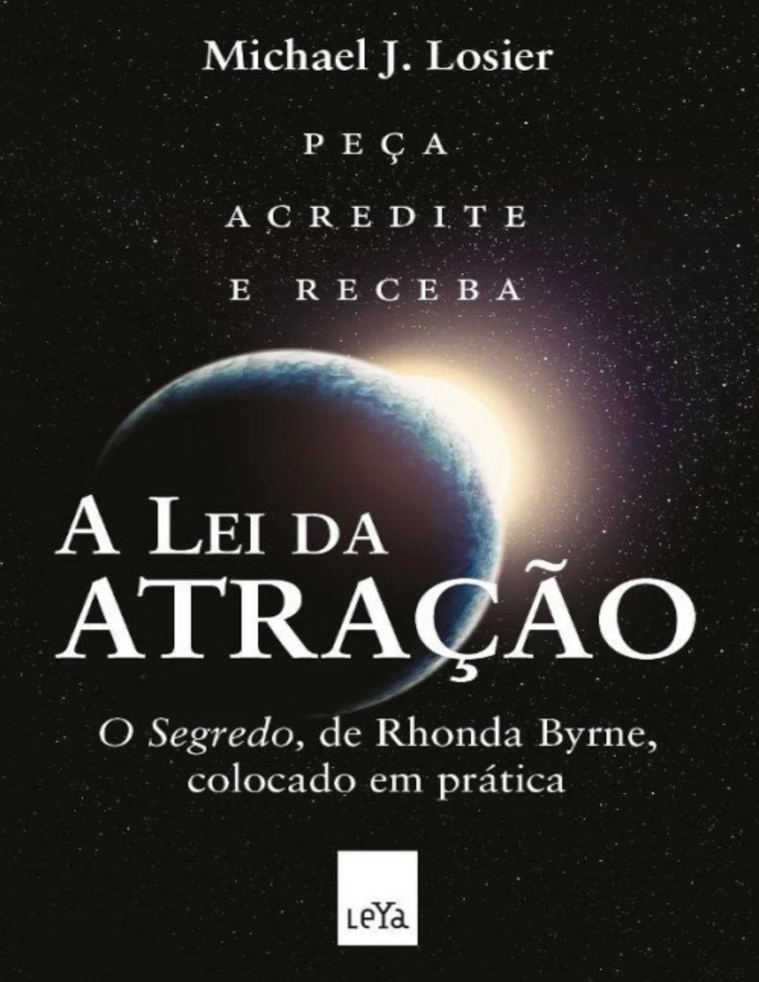 Capa de A Lei da Atração, de Michael J. Losier